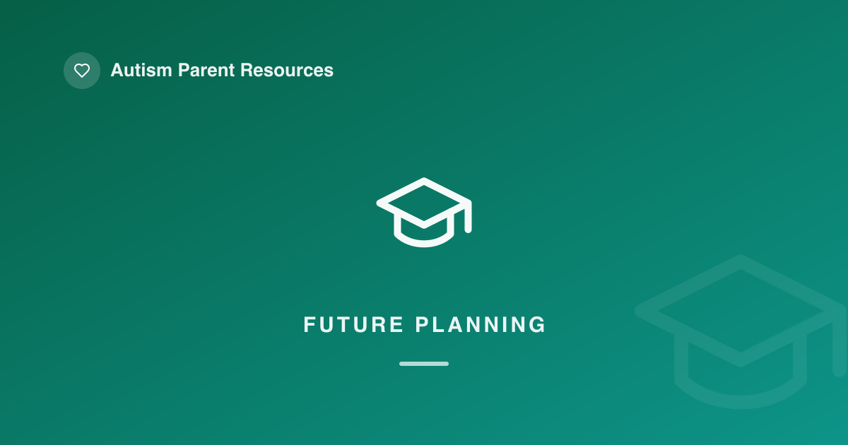 Transition Planning in High School: Preparing Your Autistic Teen for Adulthood